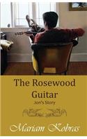 Rosewood Guitar, Jon's Story