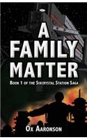 A Family Matter