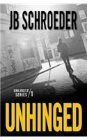 Unhinged