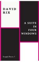 Suite in Four Windows