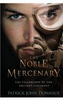 The Noble Mercenary