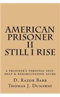 American Prisoner II