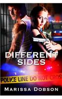 Different Sides