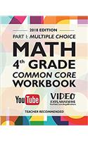Argo Brothers Math Workbook, Grade 4: Common Core Multiple Choice (4th Grade) 2018 Edition