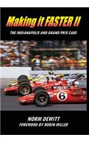 Making it FASTER II: The Indianapolis and Grand Prix Cars