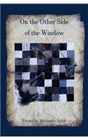 On the Other Side of the Window