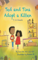 Ted and Tina Adopt a Kitten