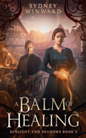 Balm of Healing