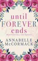 Until Forever Ends