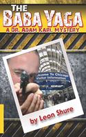 Baba Yaga, a Dr. Adam Karl Mystery