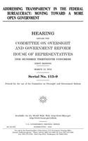 Addressing transparency in the federal bureaucracy