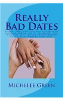 Really Bad Dates