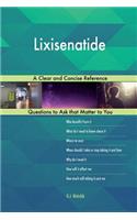 Lixisenatide; A Clear and Concise Reference