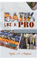 Batik Like a Pro