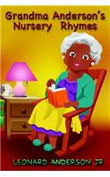 Grandma Anderson's Nursery Rhymes