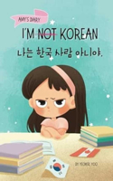 I'm Not Korean