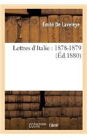 Lettres d'Italie: 1878-1879