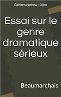 Essai Sur Le Genre Dramatique S