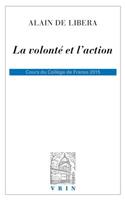 La Volonte Et l'Action