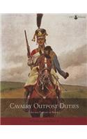 Cavalry Outpost Duties