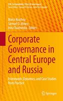 Corporate Governance in Central Europe and Russia