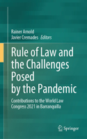 Rule of Law and the Challenges Posed by the Pandemic