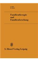 Familientherapie und Familienforschung