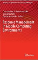 Resource Management in Mobile Computing Environments