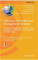 Advances in Production Management Systems. Production Management for Data-Driven, Intelligent, Collaborative, and Sustainable Manufacturing