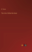 Life of Alfred the Great