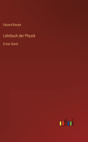 Lehrbuch der Physik: Erster Band