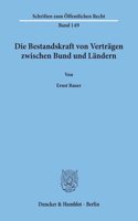 Die Bestandskraft Von Vertragen Zwischen Bund Und Landern