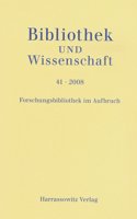 Forschungsbibliothek Im Aufbruch