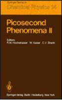 Picosecond Phenomena II