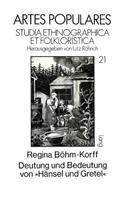 Deutung und Bedeutung von 'Haensel und Gretel'