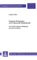 Kritische Philosophie Und Theorie Der Gesellschaft
