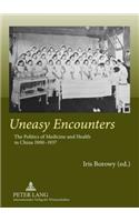 Uneasy Encounters