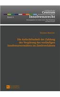 Die Anfechtbarkeit Der Zahlung Der Verguetung Des Vorlaeufigen Insolvenzverwalters Im Zweitverfahren