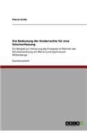 Bedeutung der Kinderrechte für eine Schulverfassung