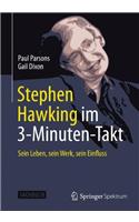 Stephen Hawking Im 3-Minuten-Takt
