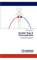 Gender Gap & Technophobia