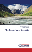 Geometry of two sets