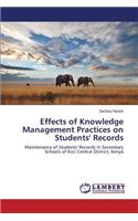 Effects of Knowledge Management Practices on Students' Records
