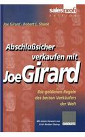 Abschlußsicher Verkaufen Mit Joe Girard