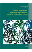 Gedichte, veröffentlicht in ausgewählten Anthologien, und Namenlos von meiner Insel, 42 Briefe