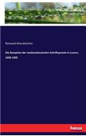 Rezeption der neuhochdeutschen Schriftsprache in Luzern, 1600-1830