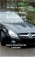 Mit dem Auto durch die Zeit Band 2