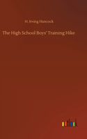 The High School Boys' Training Hike