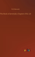 The Book of Jeremiah, Chapters XXL-LII