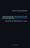 Mechanische Verlebendigung
